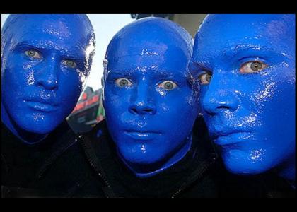 blue man group stares into your soul