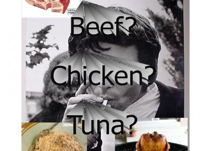 Jim Morrison... Beef, Chicken, or Tuna?