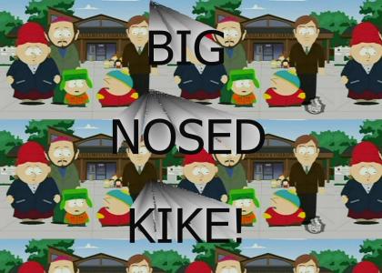 BIG NOSED KIKE!