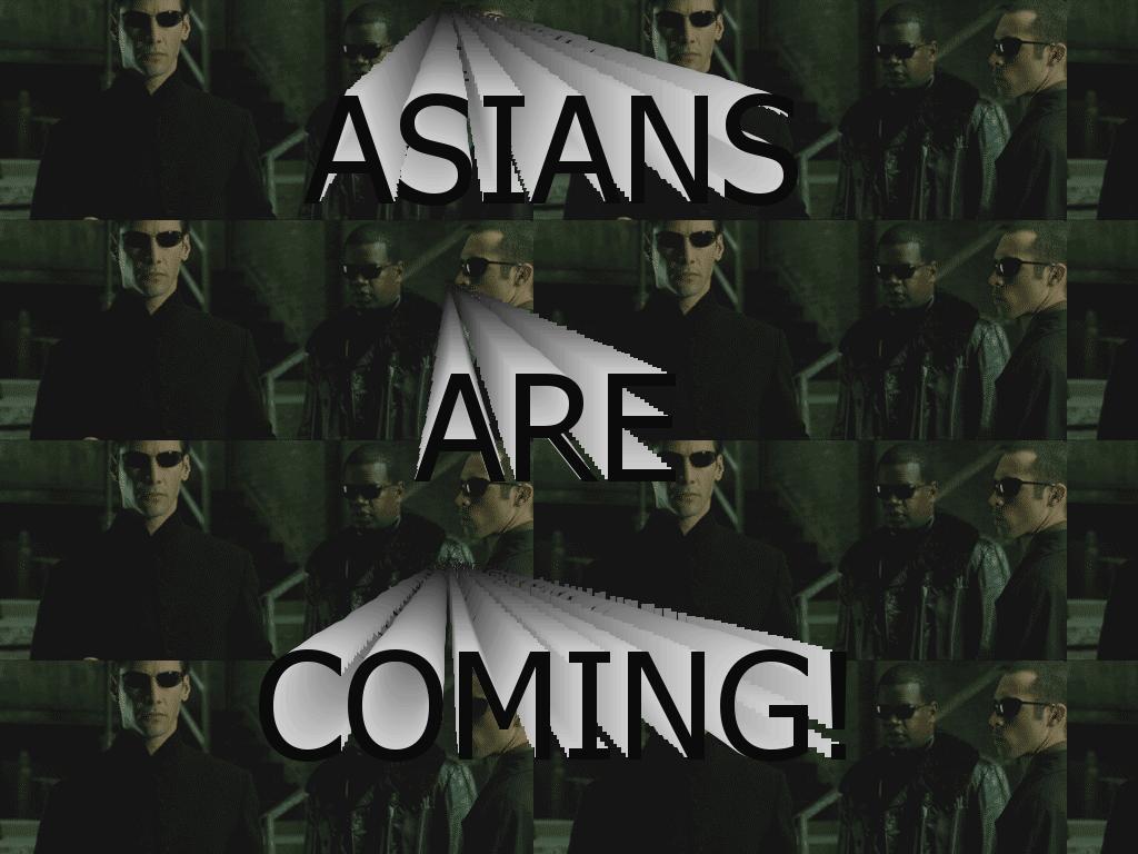 asiansarecoming