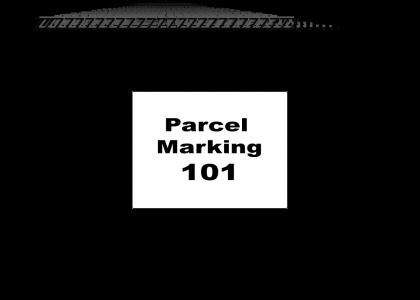 Parcel marking 101