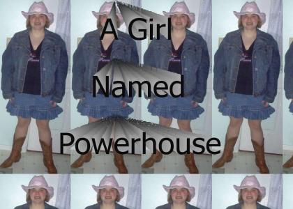 They Call Her Powerhouse