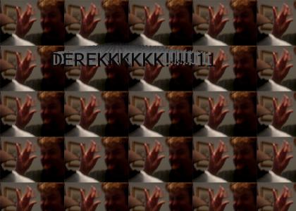 DEREK!!!1111