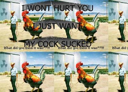 I JUST WANT MY COCK SUCKED