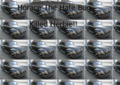 Horace the Hate Bug