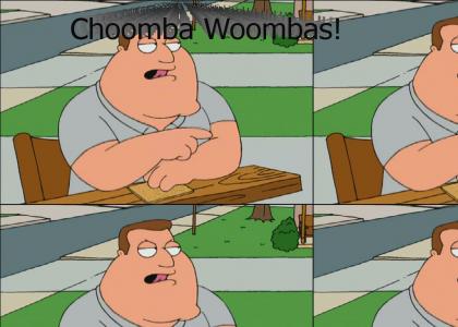 Choomba Woombas
