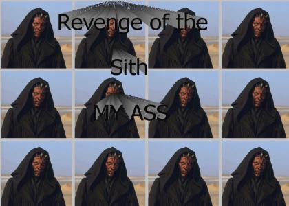 Revenge of the Sith my Ass