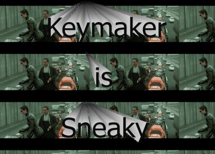sneaky keymaker