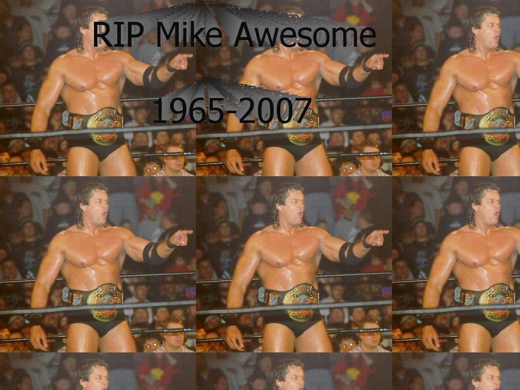 ripmikeawesome