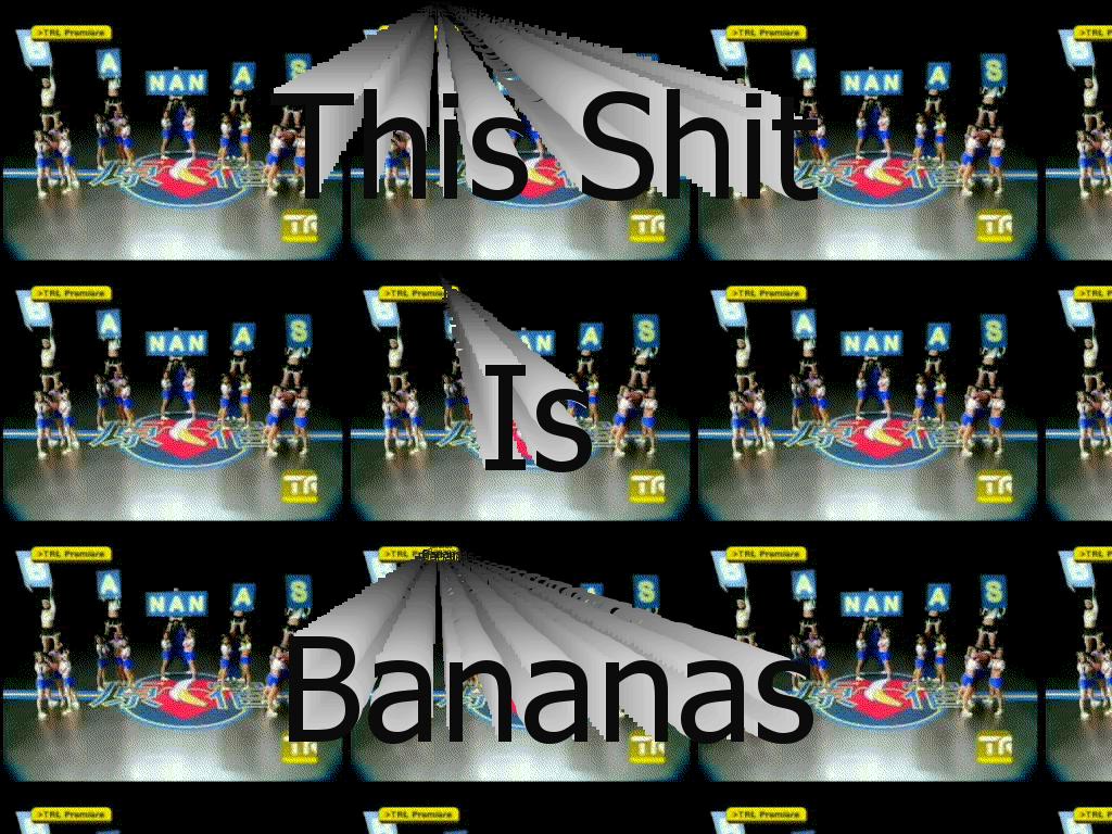 Bananasisshit