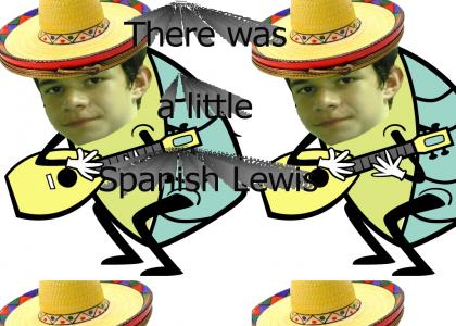 Little Spanish Lewis