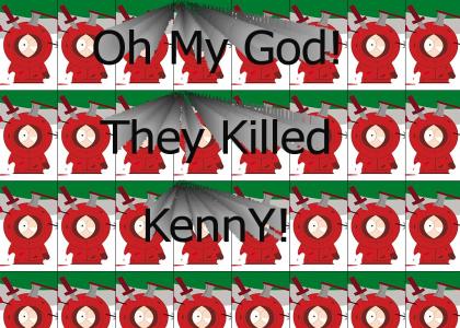 Oh My God! They Killed Kenny!