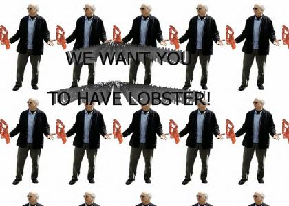 Larry David likes lobster