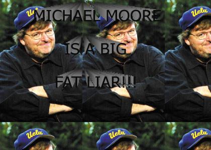 Michael Moore Is A Liar