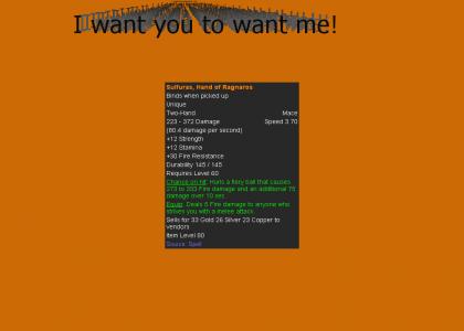 I want you to want me!