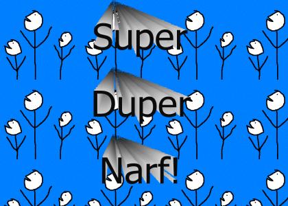 Super Duper Narf