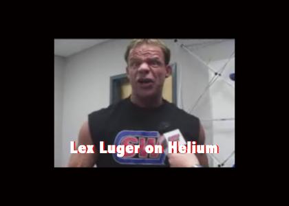 Lex Luger on Helium