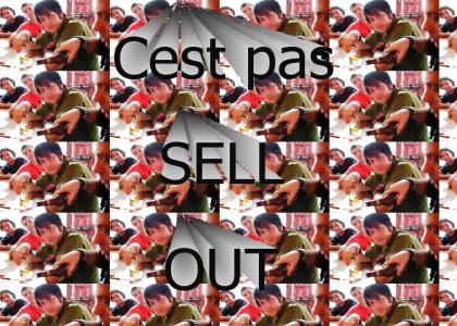 Va chier eman cest pas sell out