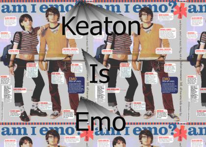 Keaton Is Emo