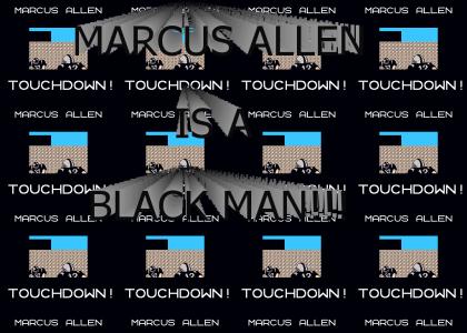 Marcus Allen is a black man!!!