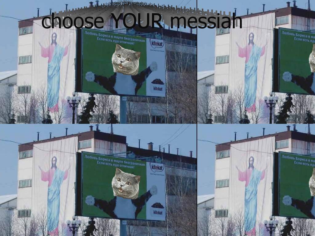 chooseyourmessiah