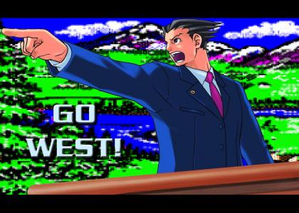 Phoenix Wright: Go West!