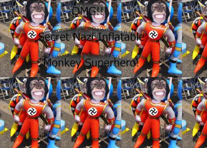 Secret Nazi Inflatable Monkey Superhero!