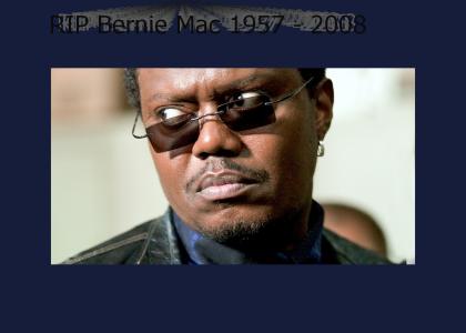 RIP Bernie Mac