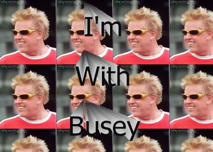 I'm With Busey