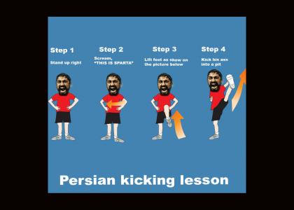 Kicking Persians