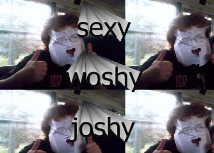 Joshy Woshy