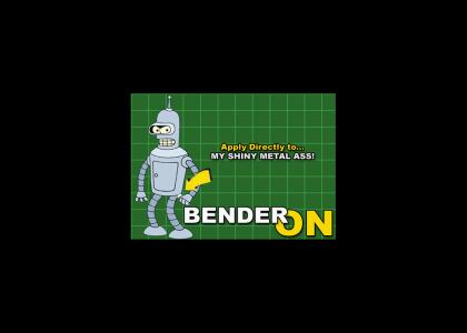 Bender On...