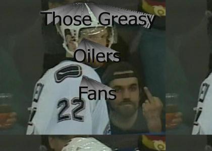 Greasy Oilers Fan...
