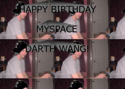 It's MySpace DarthWang's 28th Birthday!