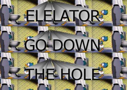 Elelator go down the hole