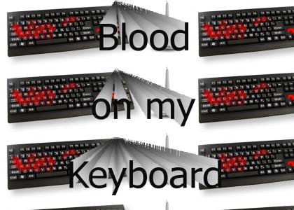 Blood on Mac's Keyboard