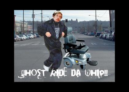 Stephen Hawking Ghost Rides The Whip