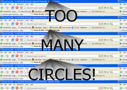 Too many circles!!