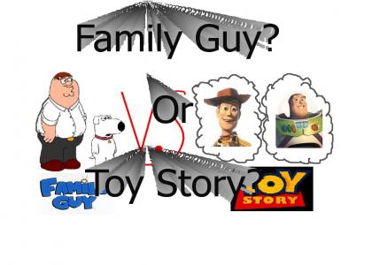 Family Guy Versus Toy Story