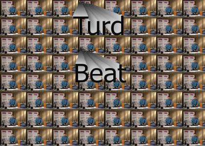 turd beat