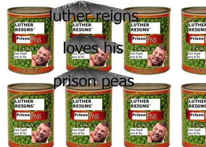 luther reigns loves his peas