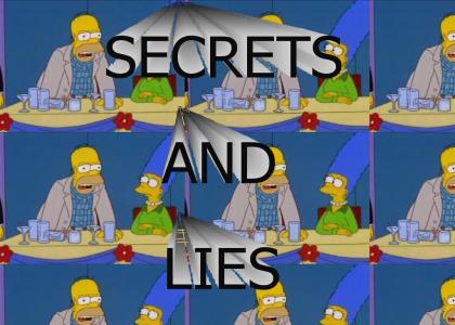 Secrets and lies!