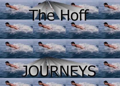 The Hoff Journeys