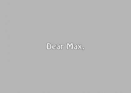 Dear Macks