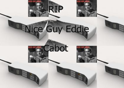 RIP Nice Guy Eddie