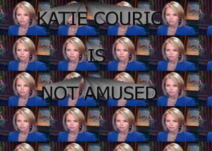 Katie Couric Is Not Amused