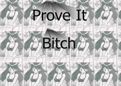 Prove It!