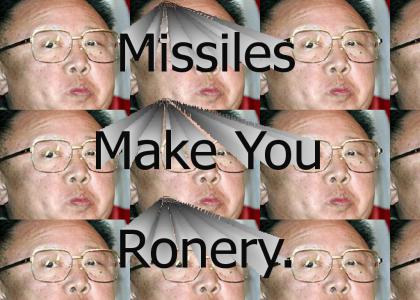 Kim Jong Il's Missiles Make Him Ronery