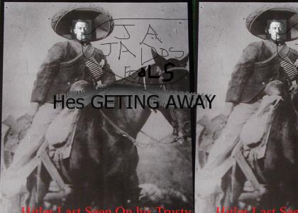 Hitler Escapes Mexico Just In Time