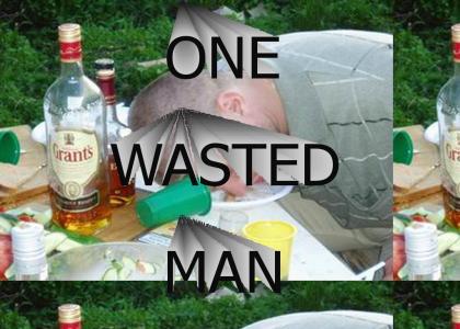 One Wasted Man